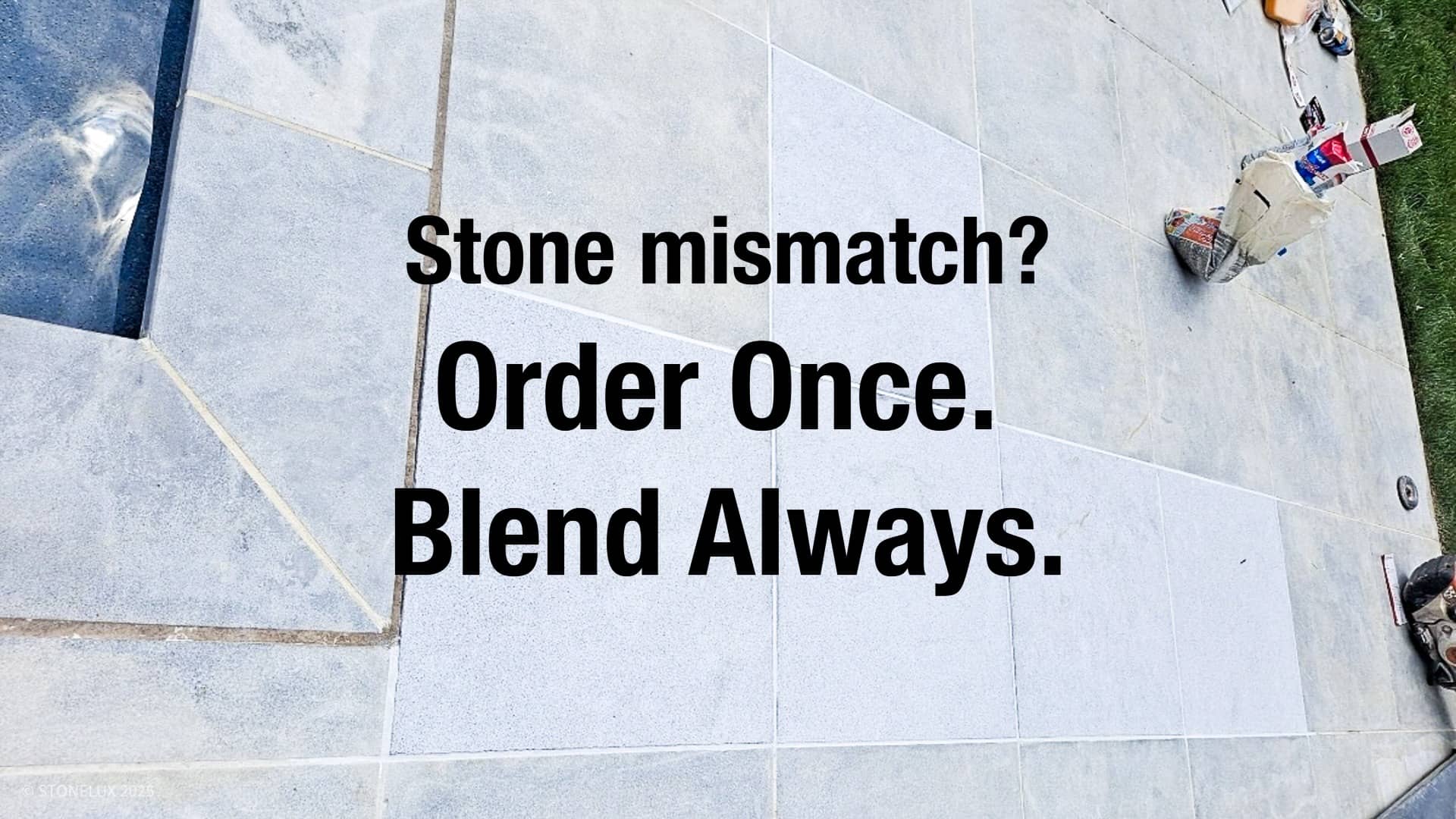 How to prevent stone mismatch with natural stone pool and patio projects.