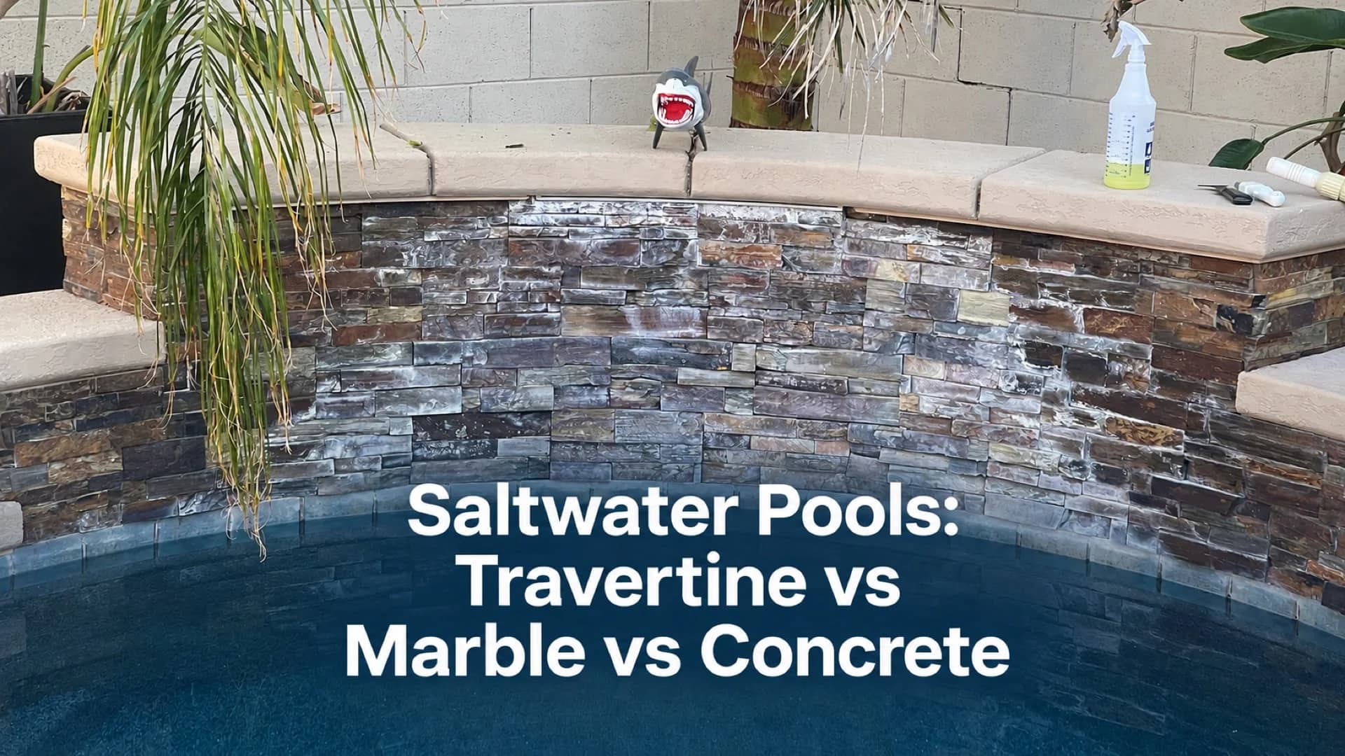 Article cover showing white deposits on a pool wall with the title Saltwater Pools: Travertine vs Marble vs Concrete.