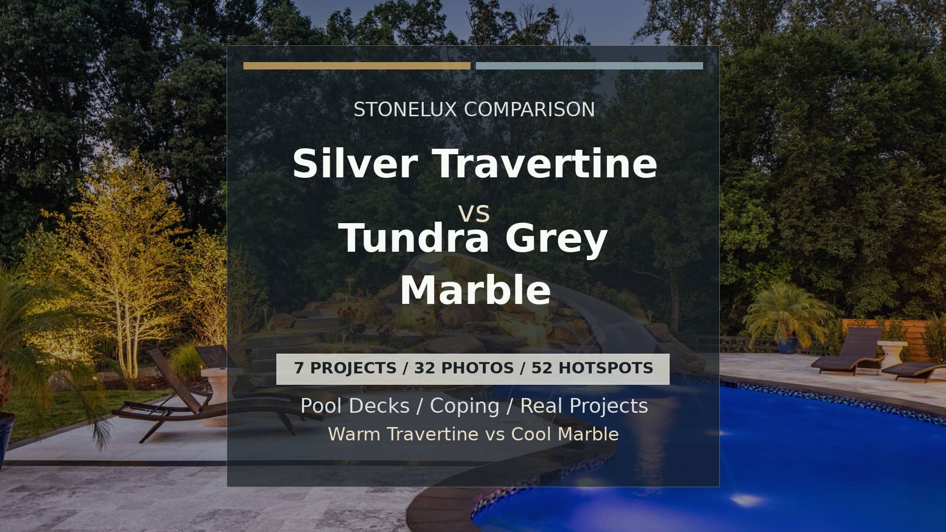 Silver Travertine vs Tundra Grey Marble STONELUX comparison with centered text overlay on a real pool project photo.